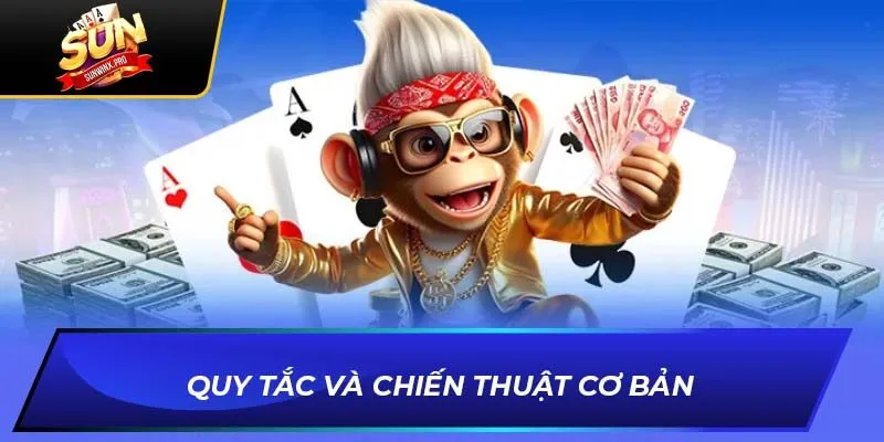 Quy tắc và chiến thuật cơ bản